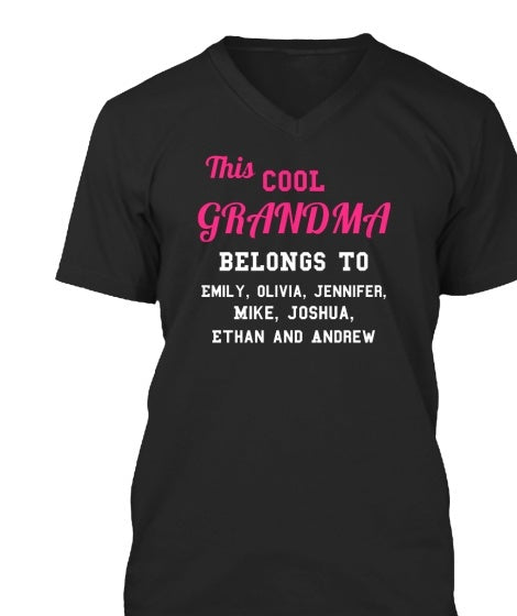 Grandma - Cool Grandma / Great Grandma Custom Tee  ( 50% Off For Today). Most NaNa Order 2.