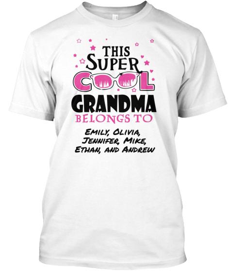 Grandma - Super Cool Grandma / Great Grandma - Custom Tee  (70%)