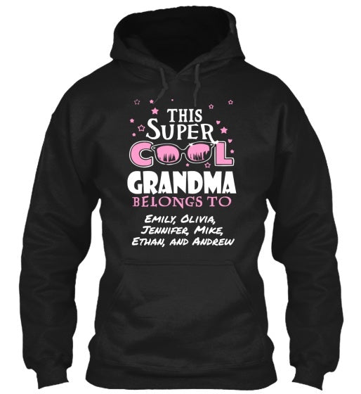 Grandma - Super Cool Grandma / Great Grandma Custom Tee  ( 70% Off For Today). Most NaNa Order 2.