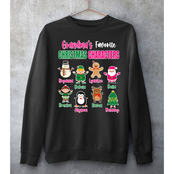 Grandma's Favorite Christmas Characters- SWEAT-SHIRT AND HOODIE