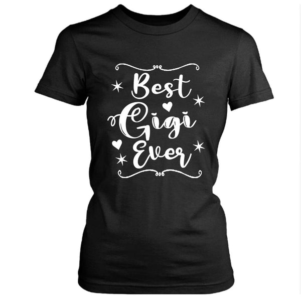 Best Gigi Ever - Unisex T-Shirt