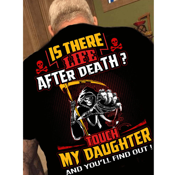 Is There Life After Death- Custom Tee( Flash Sale).Custom Tee n More Fathers and Grandfathers