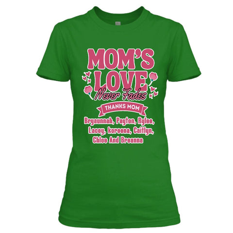 Mom's Love Never Ends - Unisex T-Shirt