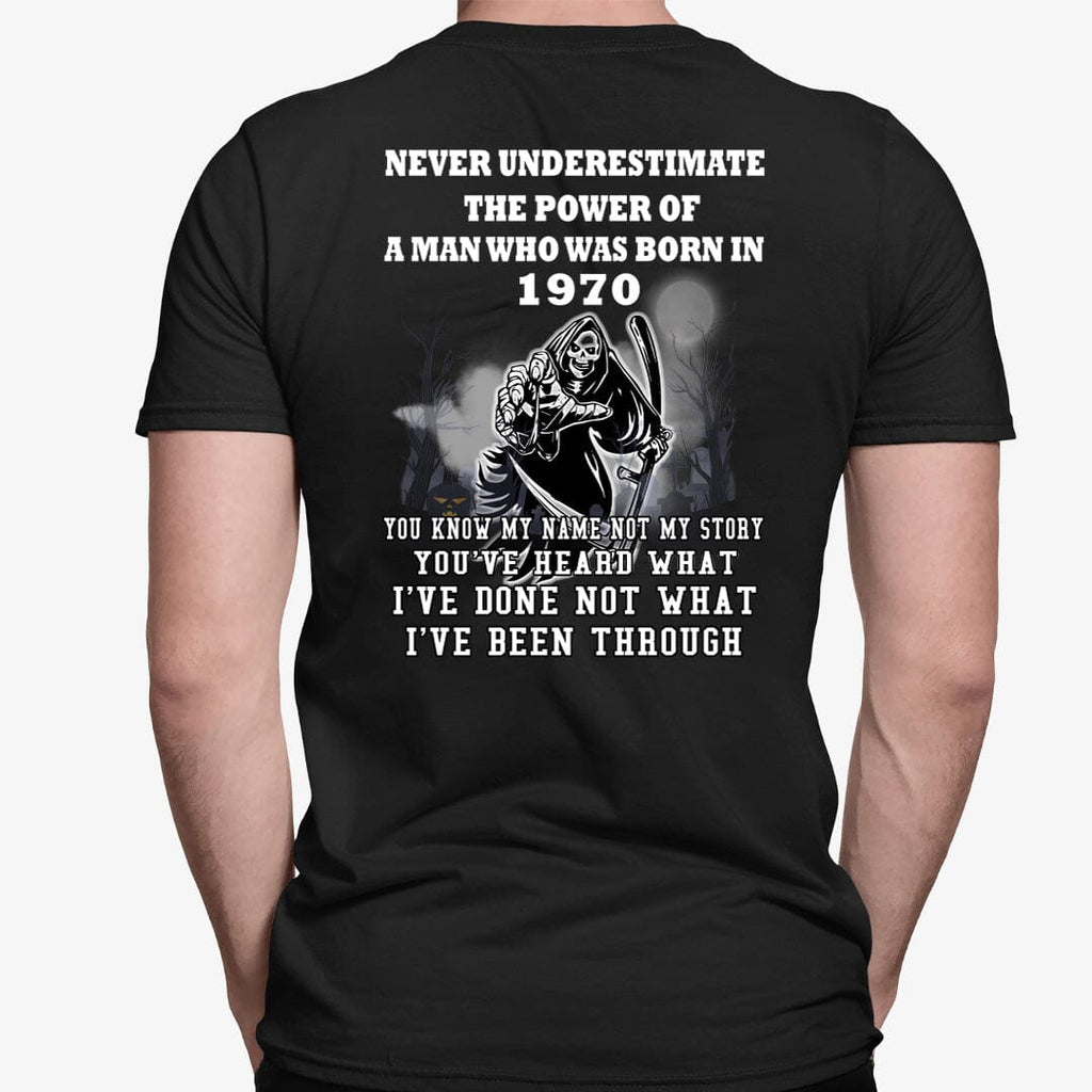 Never Underestimate The Power Of A Man - Unisex Tee