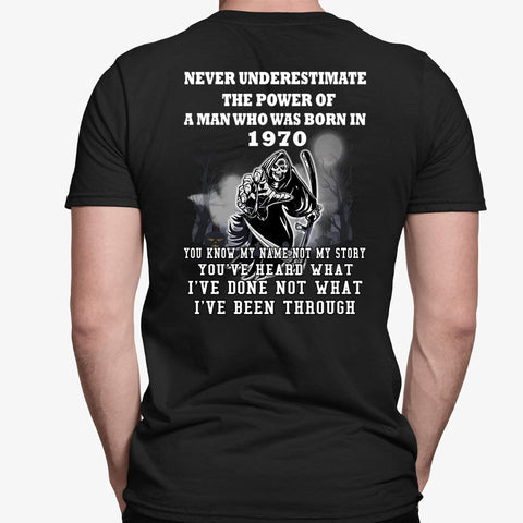 Never Underestimate The Power Of A Man - Unisex Tee