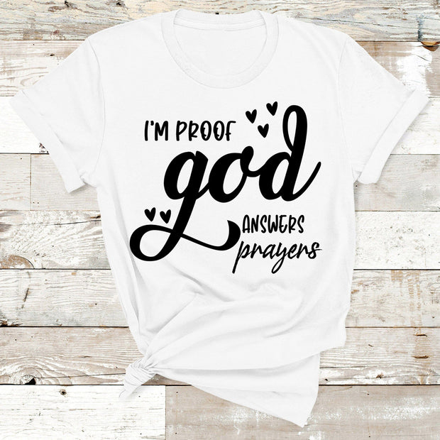 "I'M PROOF GOD ANSWERS PRAYERS"