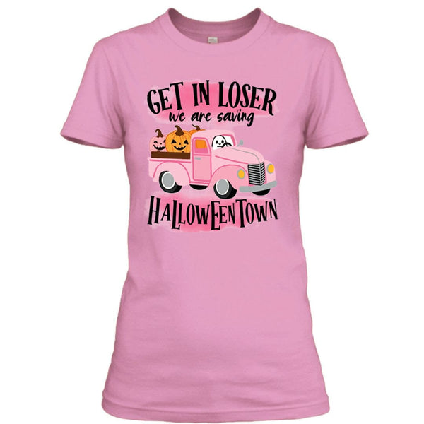 Get In Loser Halloween Town - Unisex T-Shirt