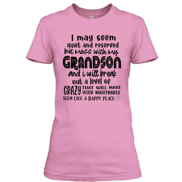 Mess With My Grandson - Unisex T - Shirt
