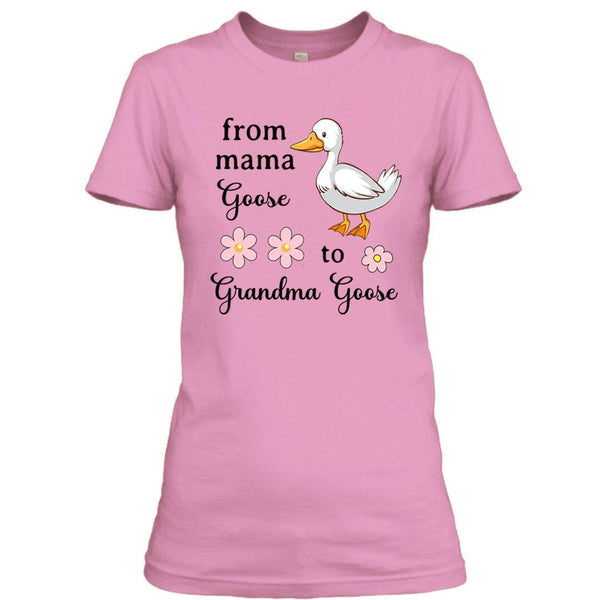 From Mama Goose To Grandma Goose - Unisex T - Shirt