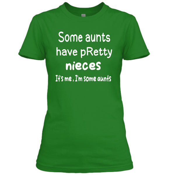 It's Me I'm Some Aunts - Unisex T- Shirt