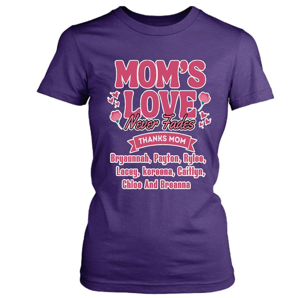 Mom's Love Never Ends - Unisex T-Shirt