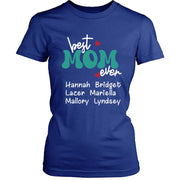 Best Mom Ever - Unisex T-Shirt