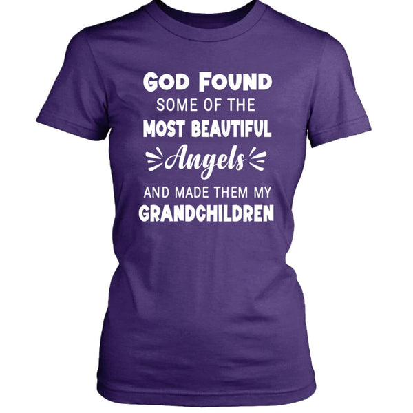 God Found Some Of The Most Beautiful Angels - Unisex T-Shirt