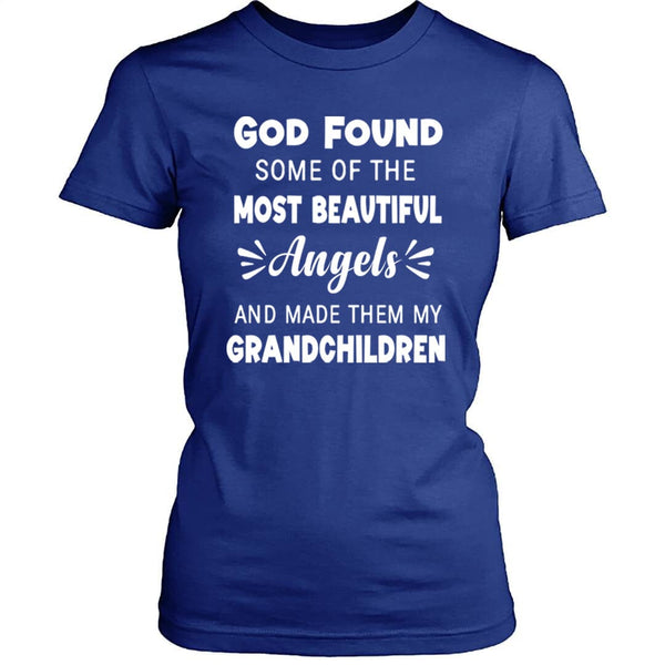 God Found Some Of The Most Beautiful Angels - Unisex T-Shirt