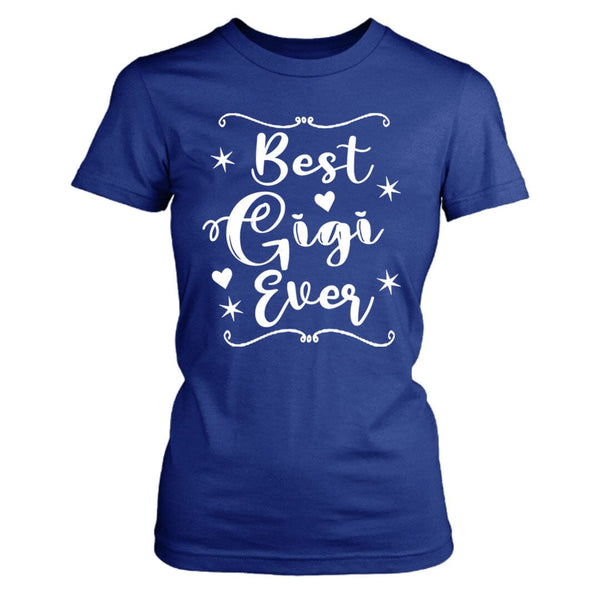 Best Gigi Ever - Unisex T-Shirt