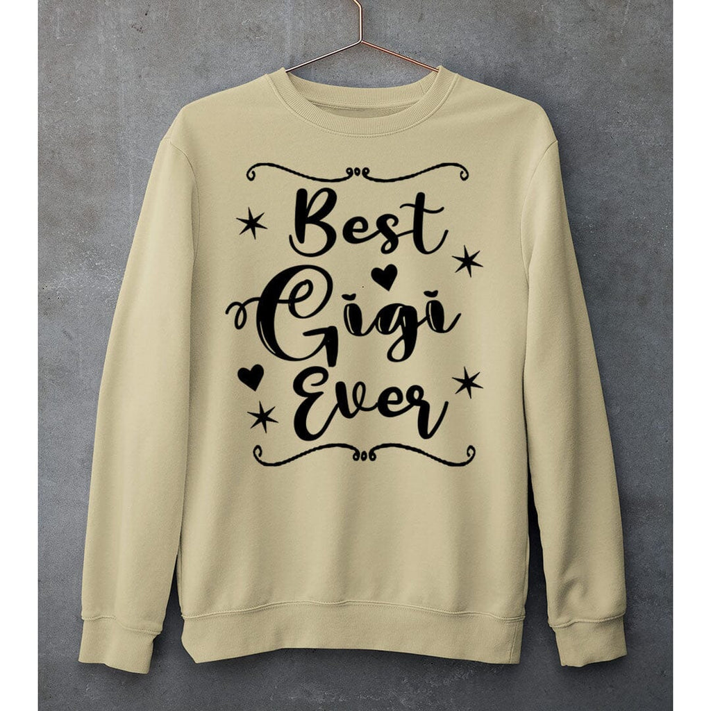 BEST GIGI EVER - SWEAT-SHIRT AND HOODIE