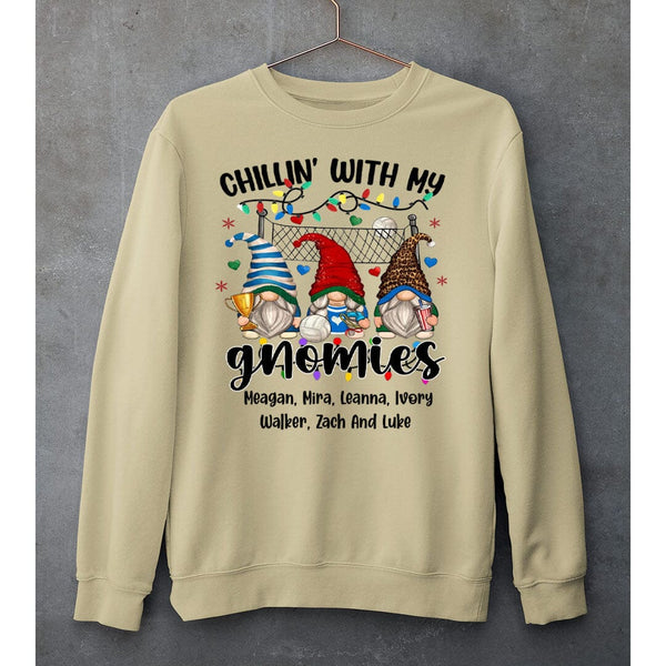 "CHILLIN WITH MY GNOMIES"- SWEAT-SHIRT AND HOODIE