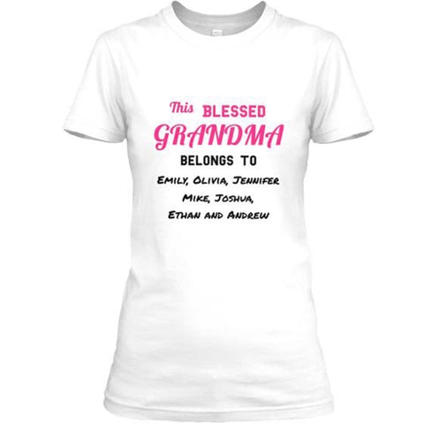 Blessed Grandma / Great Grandma Custom Tee