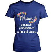 " Mimi because grandmother is for "