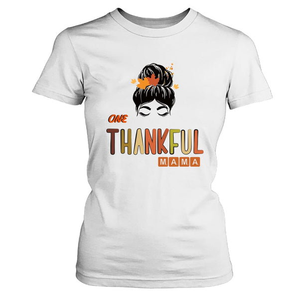 One Thankful Mama - Unisex T-Shirt