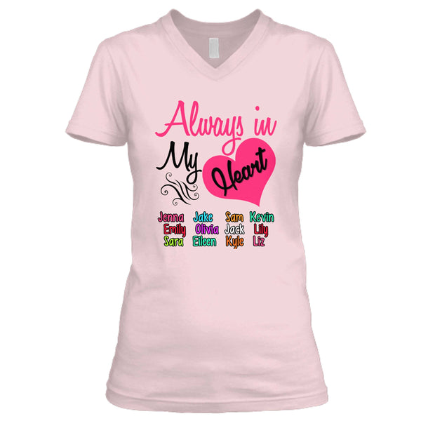 "Always In My Heart" - Pink Custom Tee