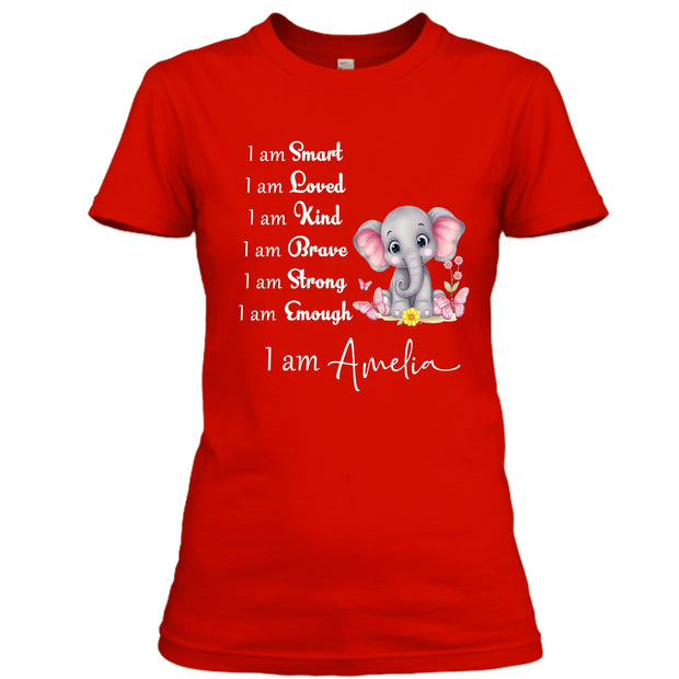 I Am Smart, I Am Loved, I Am Kind, I Am Brave