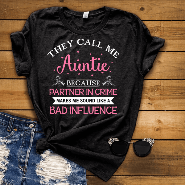 They Call Me Auntie Because........" -