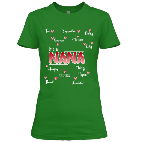 It's A Nana Thing - Customized Nick Name