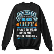 My Wife Is So Hot Valentine's Special