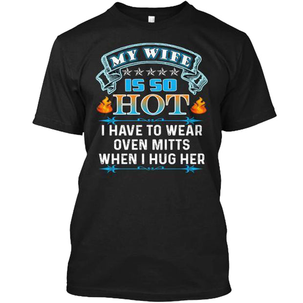 My Wife Is So Hot Valentine's Special