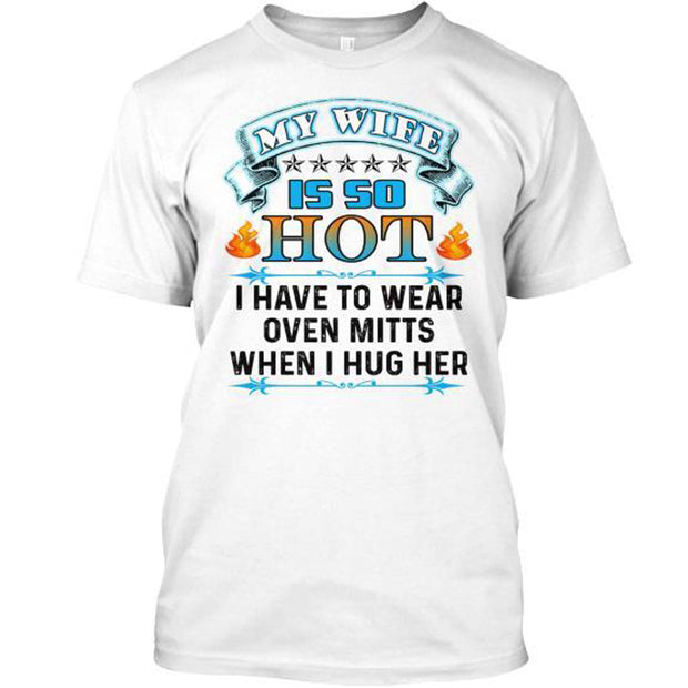 My Wife Is So Hot Valentine's Special