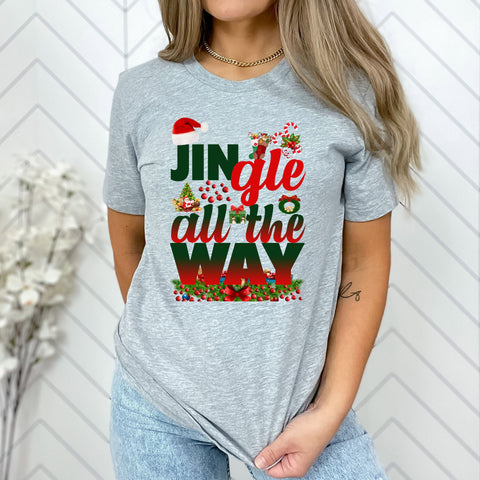 "JINGLE ALL THE WAY " T-SHIRT