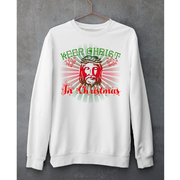 "CHRIST IN CHRISTMAS"- T-SHIRT,HOODIE AND SWEAT-SHIRT.