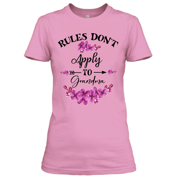 Rule Don't Apply To Grandma