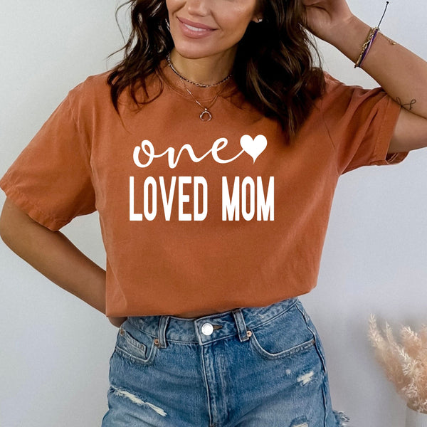 One Loved Mom - Bella canvas
