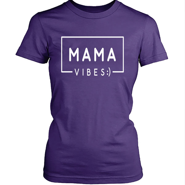 Mama Vibes - Unisex T shirt
