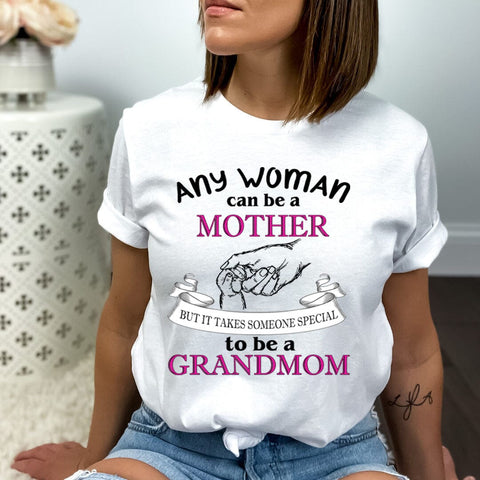 Any Women Can Be Mother - Unisex T shirt