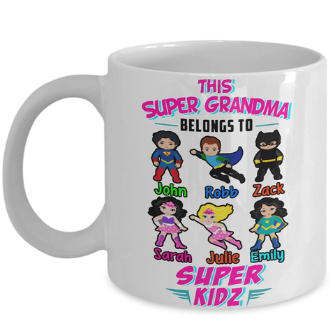 "Coffee with Super Kidz" Custom "Grandma Belongs to" Mug