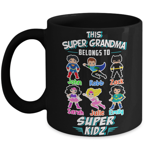 "Coffee with Super Kidz" Custom "Grandma Belongs to" Mug