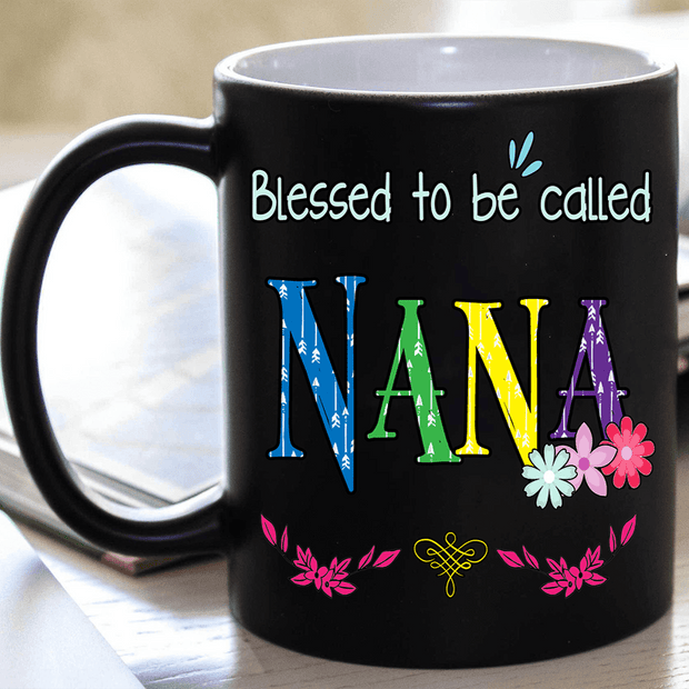 "Blessed to be called Nana..." Mug(flat shipping)