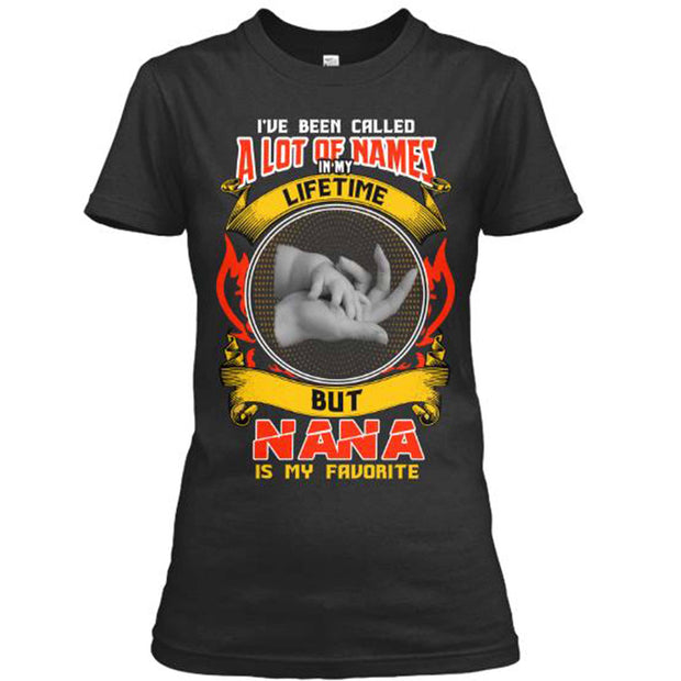 I HAVE BEEN CALLED.... NANA IS MY FAVORITE.Custom Tee n More,Nana and Moms