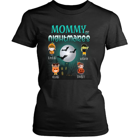 Mommy Of Nightmares - T-Shirt