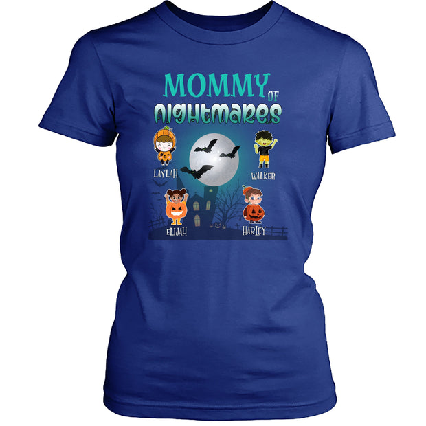 Mommy Of Nightmares - T-Shirt