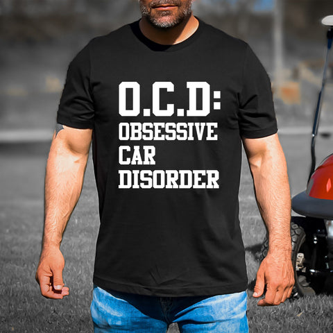 Obsessive Car Disorder - Men's Tee