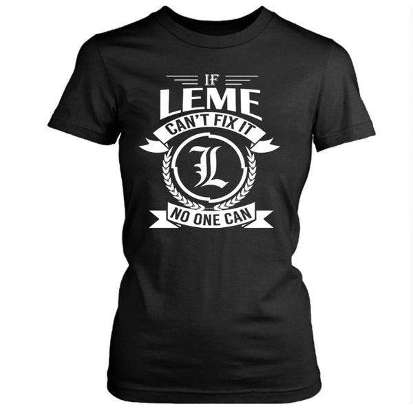 If Lime Can't Fix It No One Can  - Unisex T- Shirt