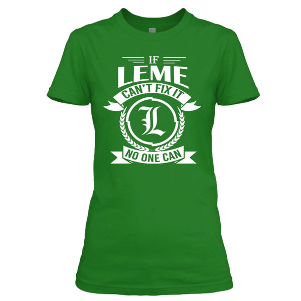 If Lime Can't Fix It No One Can  - Unisex T- Shirt