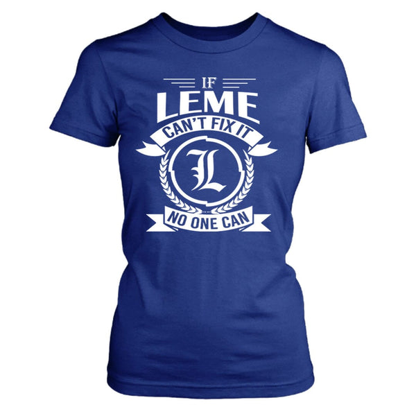 If Lime Can't Fix It No One Can  - Unisex T- Shirt