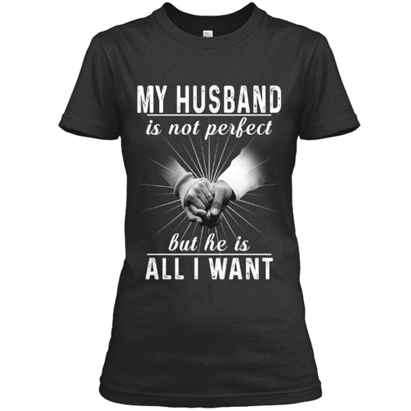 MY HUSBAND IS ALL I WANT,