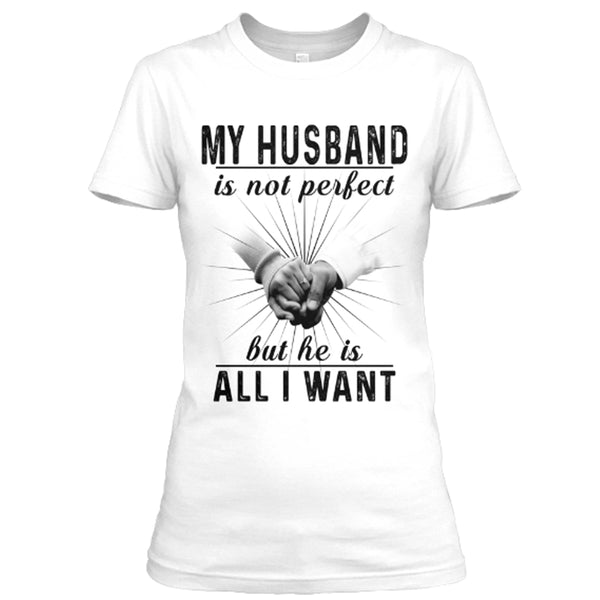 MY HUSBAND IS ALL I WANT,