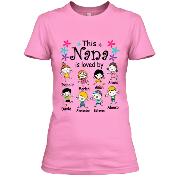 "This Nana is loved by...", Customized Your Grandkids Names.